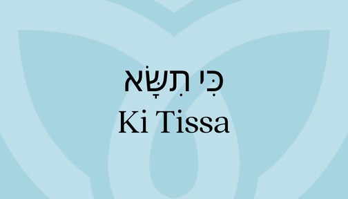 Blue background featuring the Ki Tissa in Hebrew and English